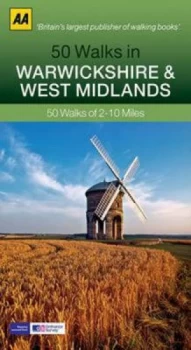 Image of 50 Walks in Warwickshire and West Midlands by Aa Publishing Book