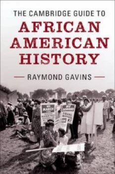 Image of The Cambridge Guide to African American History by Raymond Gavins Paperback