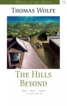 Image of The Hills beyond by Thomas Wolfe Paperback