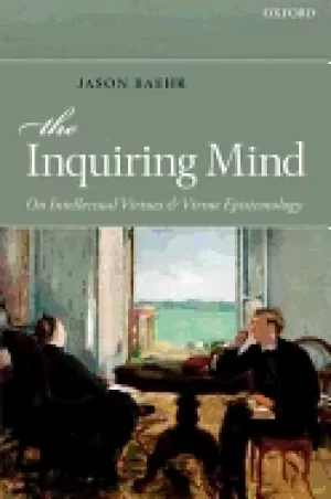 Image of inquiring mind on intellectual virtues and virtue epistemology
