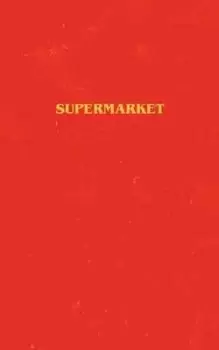 Image of Supermarket by Bobby Hall