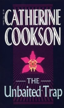 Image of The Unbaited Trap by Catherine Cookson Charitable Trust Paperback