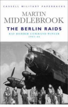 Image of The Berlin Raids by Martin Middlebrook Book