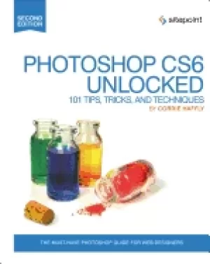 Image of Photoshop CS6 Unlocked by Corrie Haffly