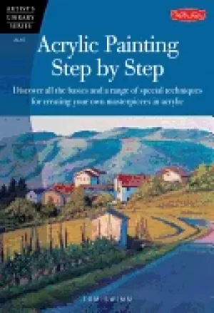 Image of acrylic painting step by step discover all the basics and a range of specia