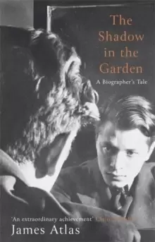 Image of The Shadow in the Garden : A Biographer's Tale