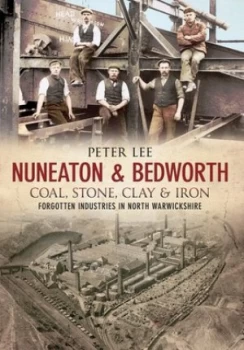 Image of Nuneaton and Bedworth by Peter Lee Book
