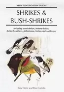 Image of helm identification guides shrikes and bush shrikes including wood shrikes