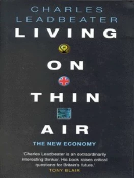 Image of Living on Thin Air by Charles Leadbeater Hardback