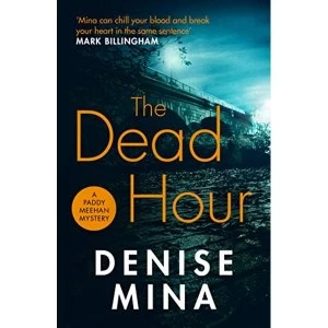 Image of The Dead Hour Paperback / softback 2019