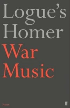 Image of War Music by Christopher Logue Paperback