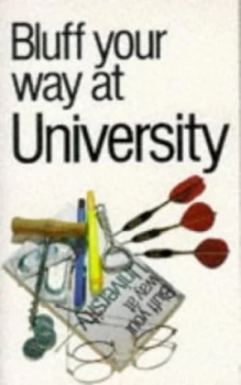 Image of Bluff Your Way at University by Robert Ainsley Book