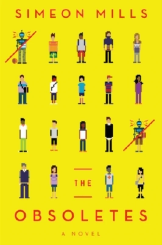 Image of The Obsoletes : A Novel Paperback / softback