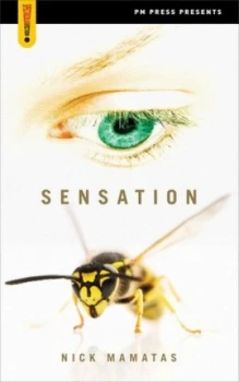Image of Sensation by Nick Mamatas Paperback