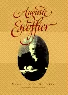 Image of auguste escoffier memories of my life