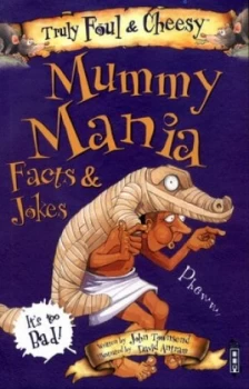 Image of Mummy Mania Facts and Jokes by John Townsend Book