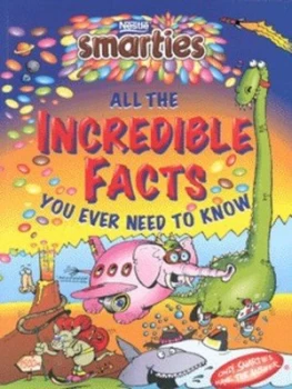 Image of All the Incredible Facts You Ever Need to Know by Mike Ashley Hardback