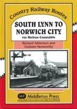 Image of South Lynn to Norwich City by R. J Adderson