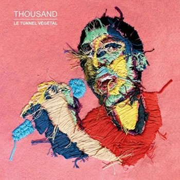 Image of Thousand - Le Tunnel Vgtal CD