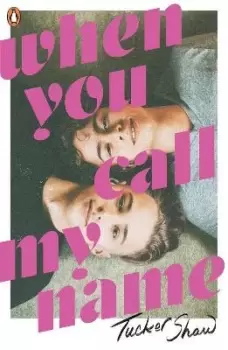 Image of When You Call My Name by Tucker Shaw