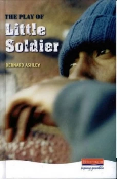 Image of The Play of Little Soldier by Bernard Ashley Hardback