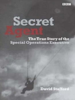 Image of Secret Agent by David Stafford Hardback