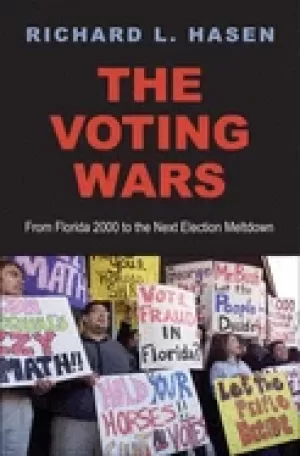 Image of voting wars from florida 2000 to the next election meltdown