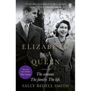 Image of Elizabeth the Queen: The Woman Behind the Throne by Sally Bedell Smith (Paperback, 2017)