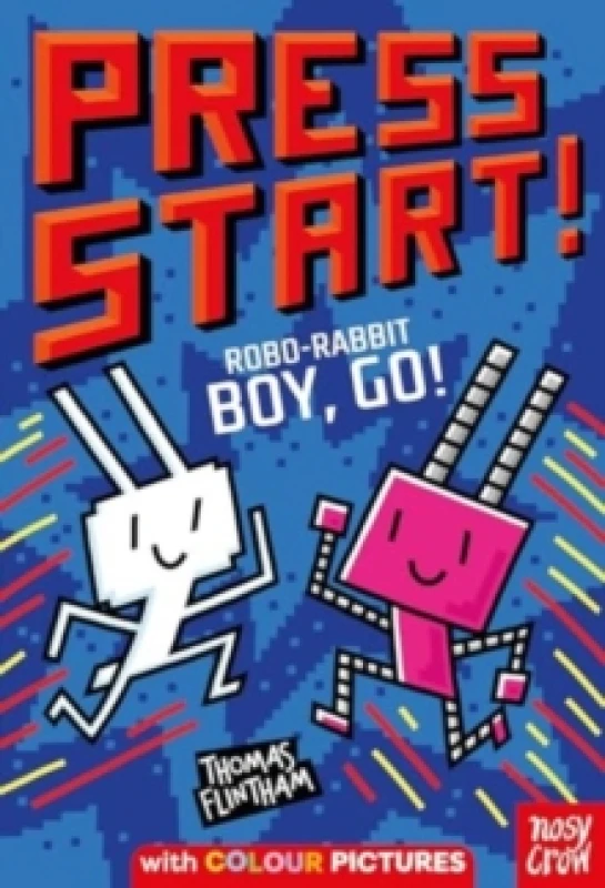 Image of Press Start! Robo-Rabbit Boy Go! Paperback / softback