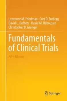 Image of Fundamentals of clinical trials - Lawrence M. Friedman - Hardback - Used