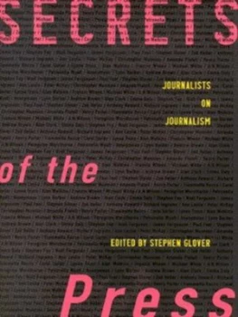 Image of Secrets of the Press by Stephen Glover Hardback