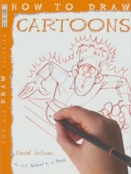 Image of How to Draw Cartoons by David Antram Paperback