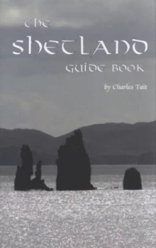 Image of The Shetland Guide Book by Charles Tait Book