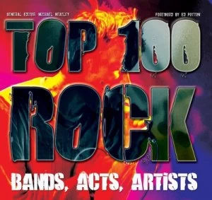 Image of Top 100 Rock Bands Acts Artists by Michael Heatley Book