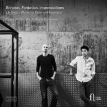 Image of J.S. Bach: Works for Flute and Keyboard: Sonatas, Fantasias, Improvisations