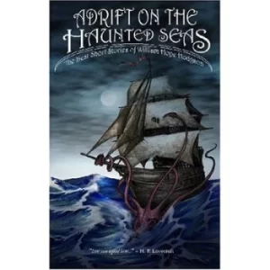 Image of Adrift on the Haunted Seas by William Hope Hodgson