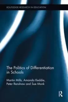 Image of The Politics of Differentiation in Schools