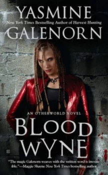 Image of Blood Wyne by Yasmine Galenorn Book
