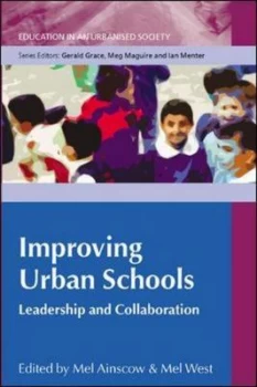 Image of Improving Urban Schools by Mel Ainscow Paperback