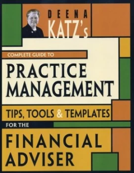 Image of Deena Katzs Complete Guide to Practice Management by Deena B. Katz Book