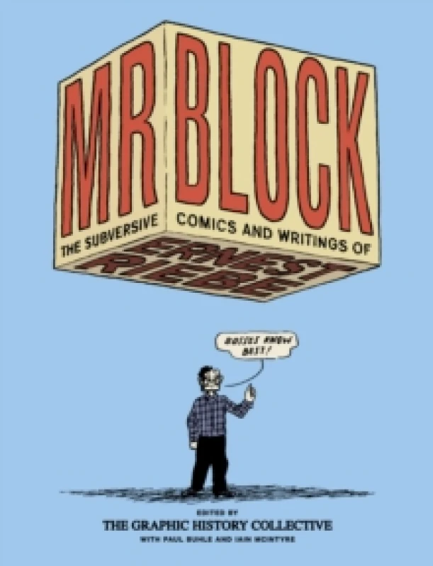 Image of Mr. Block : The Subversive Comics and Writing of Ernest Riebe Paperback / softback