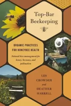 Image of Top-Bar Beekeeping by Les Crowder