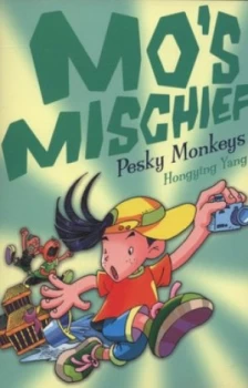 Image of Pesky Monkeys by Hongying Yang Paperback