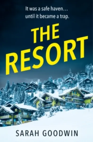 Image of resort an absolutely addictive psychological thriller with a jaw dropping t