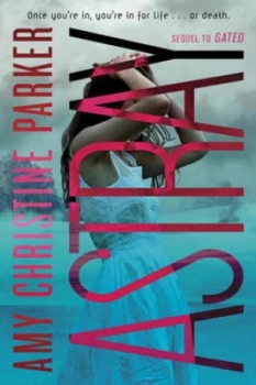 Image of Astray by Amy Christine Parker Paperback