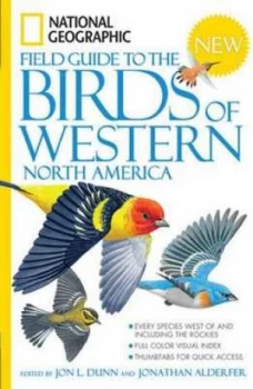 Image of National Geographic Field Guide to the Birds of Western North America by Jon L. Dunn Paperback