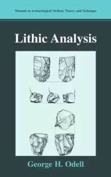 Image of Lithic Analysis by George H. Odell
