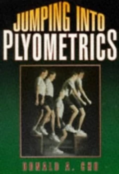 Image of Jumping into Plyometrics by Donald a Chu Book