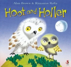 Image of Hoot and Holler by Alan Brown Paperback