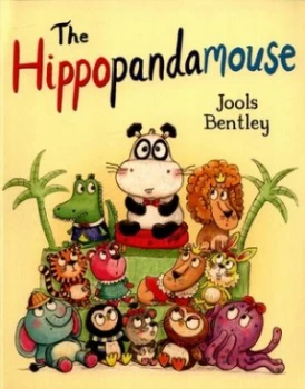 Image of The Hippopandamouse by Jools Bentley Book